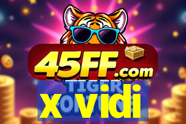 x vidi